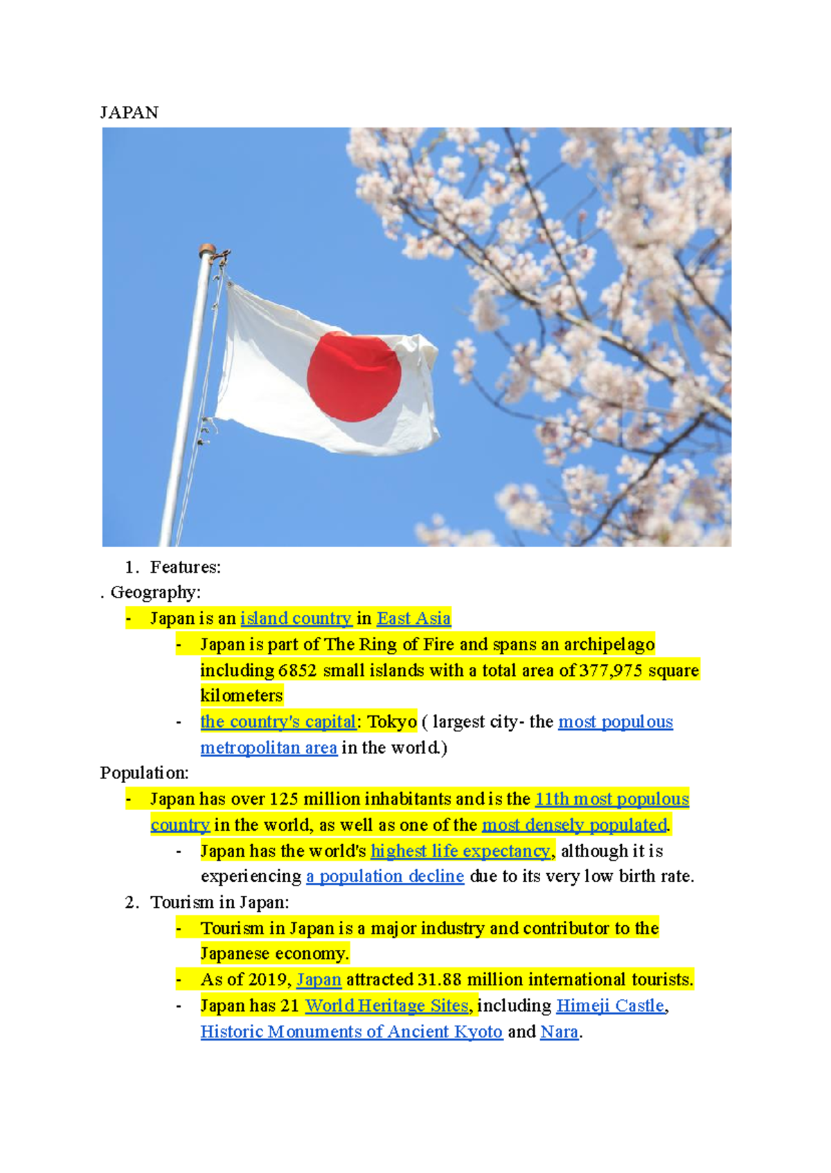 Thuyết trình - note - JAPAN 1. Features: . Geography: Japan is an ...