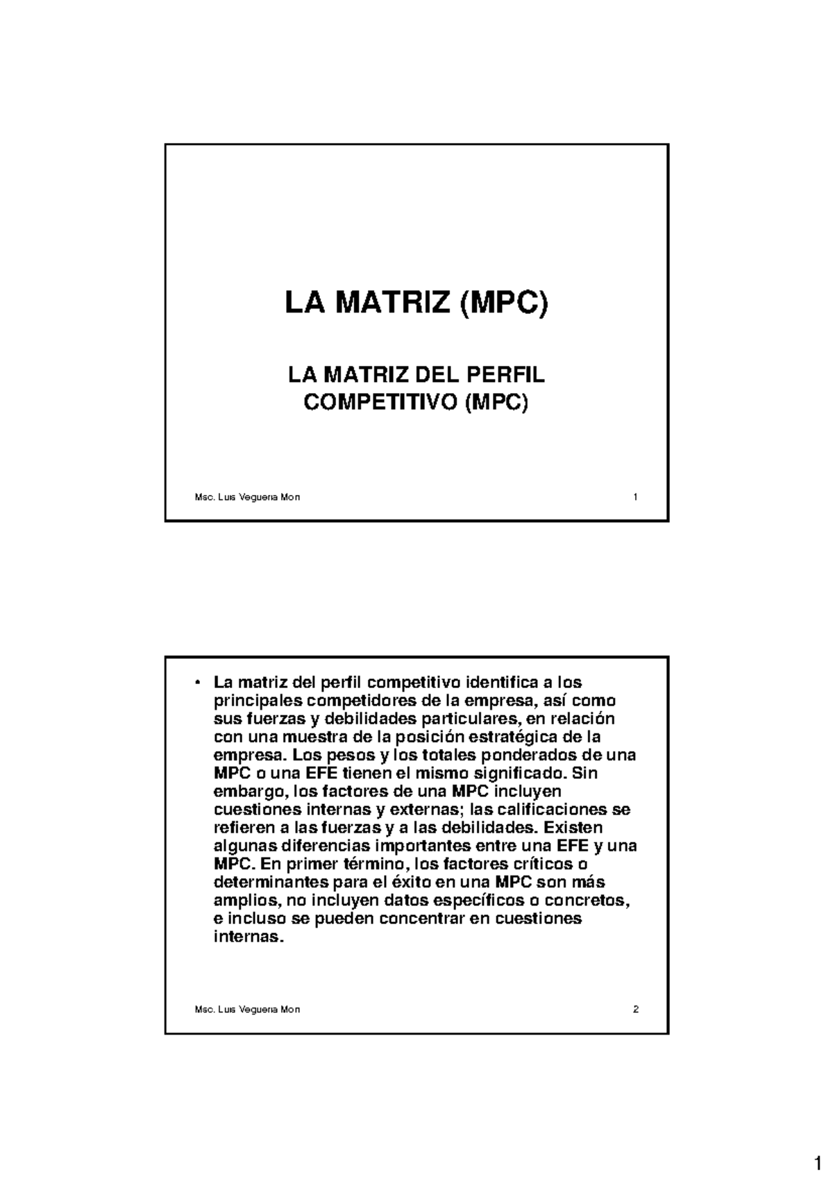 Matriz MPC: Evaluación del Perfil Competitivo de la Empresa - Studocu