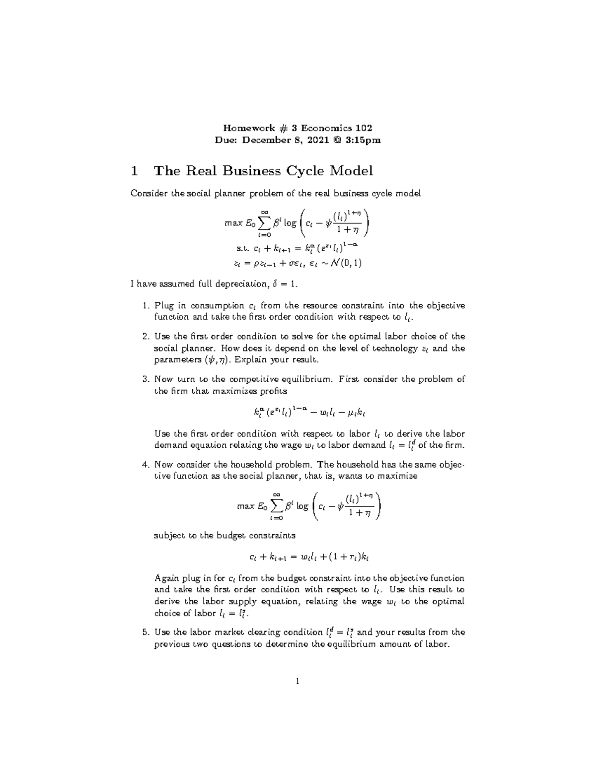 HW3 2021 - HW 3 - Homework # 3 Economics 102 Due: December 8, 2021 @ 3 ...