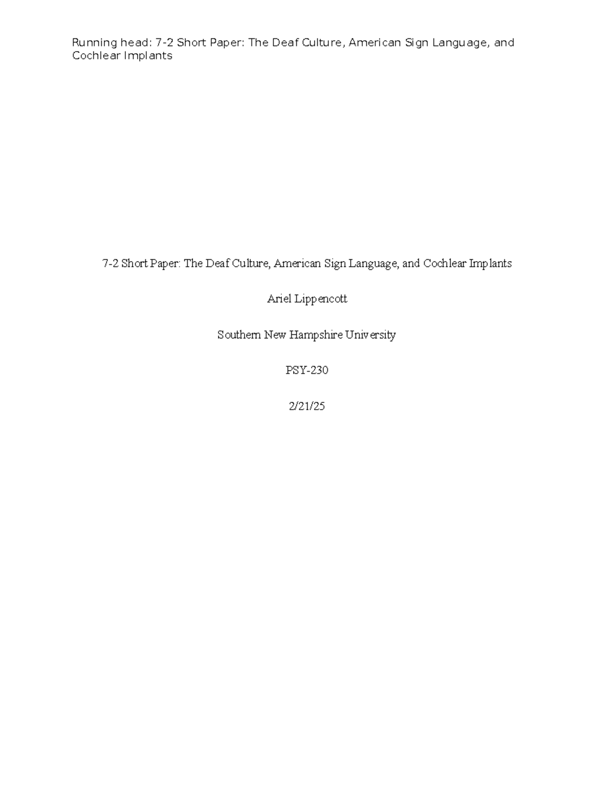 PSY230 7-2Short Paper The Deaf Culture American Sign Language And ...