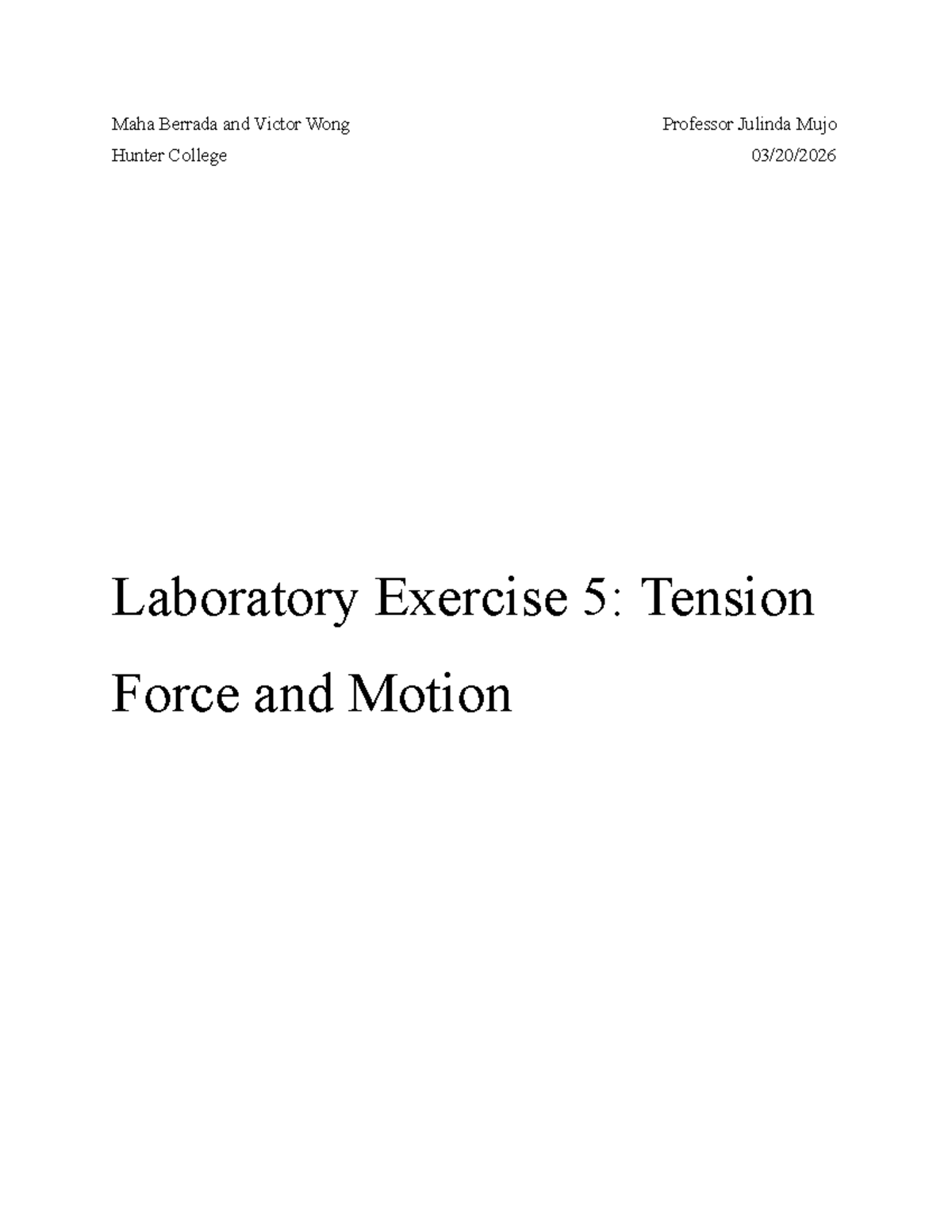 Physics Lab Report #5: Tension Force & Motion Analysis - Studocu