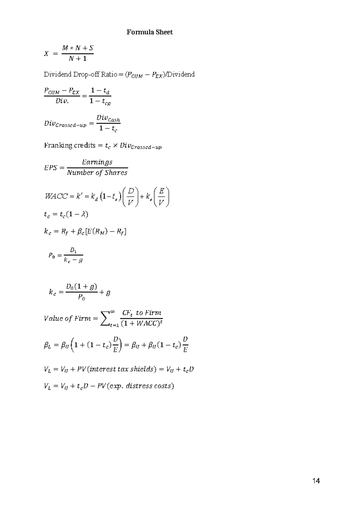 CFDM MST formula sheet - 14 Formula Sheet 𝑋 = 𝑀 ∗ 𝑁 + 𝑆 𝑁 + 1 Dividend ...