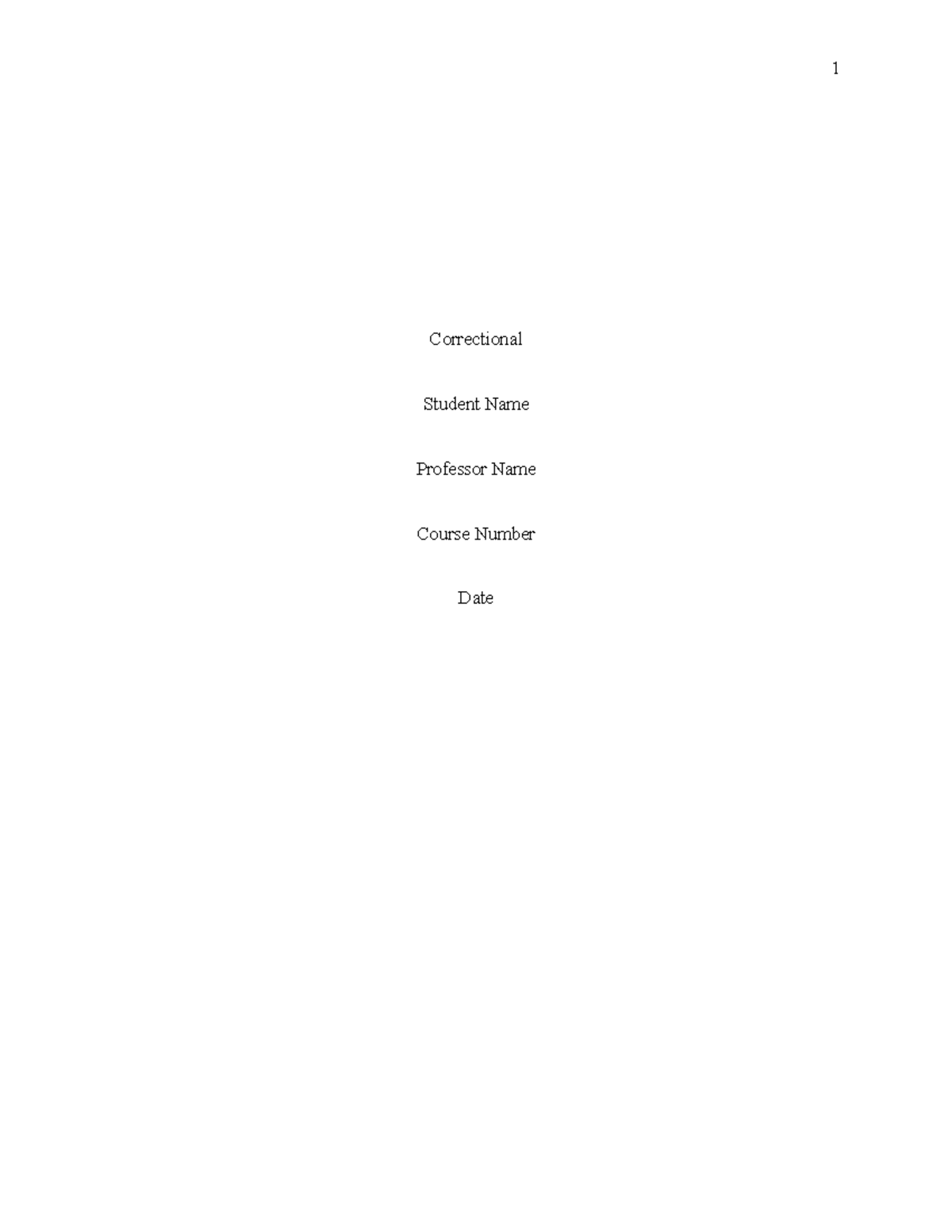 Order 3364727 - covered - 1 Correctional Student Name Professor Name ...
