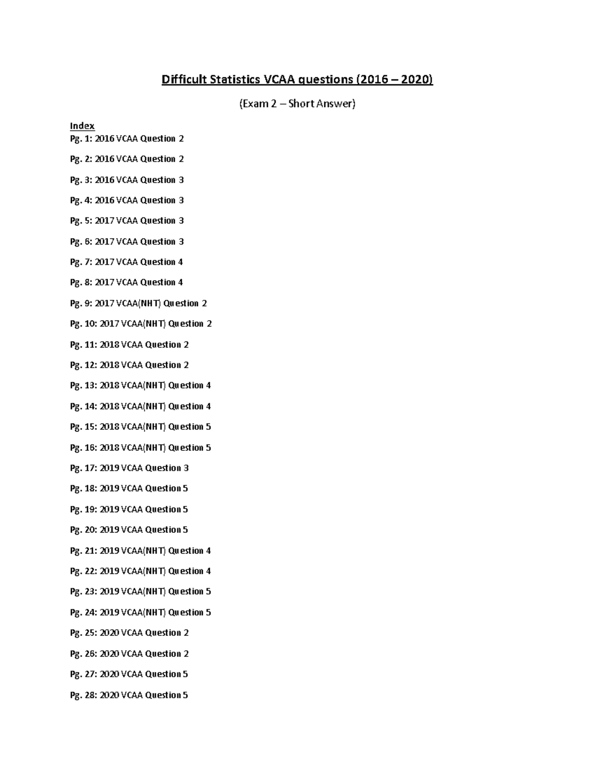 Difficult statistics VCAA questions (E2) - 1: 2016 VCAA Question Index ...