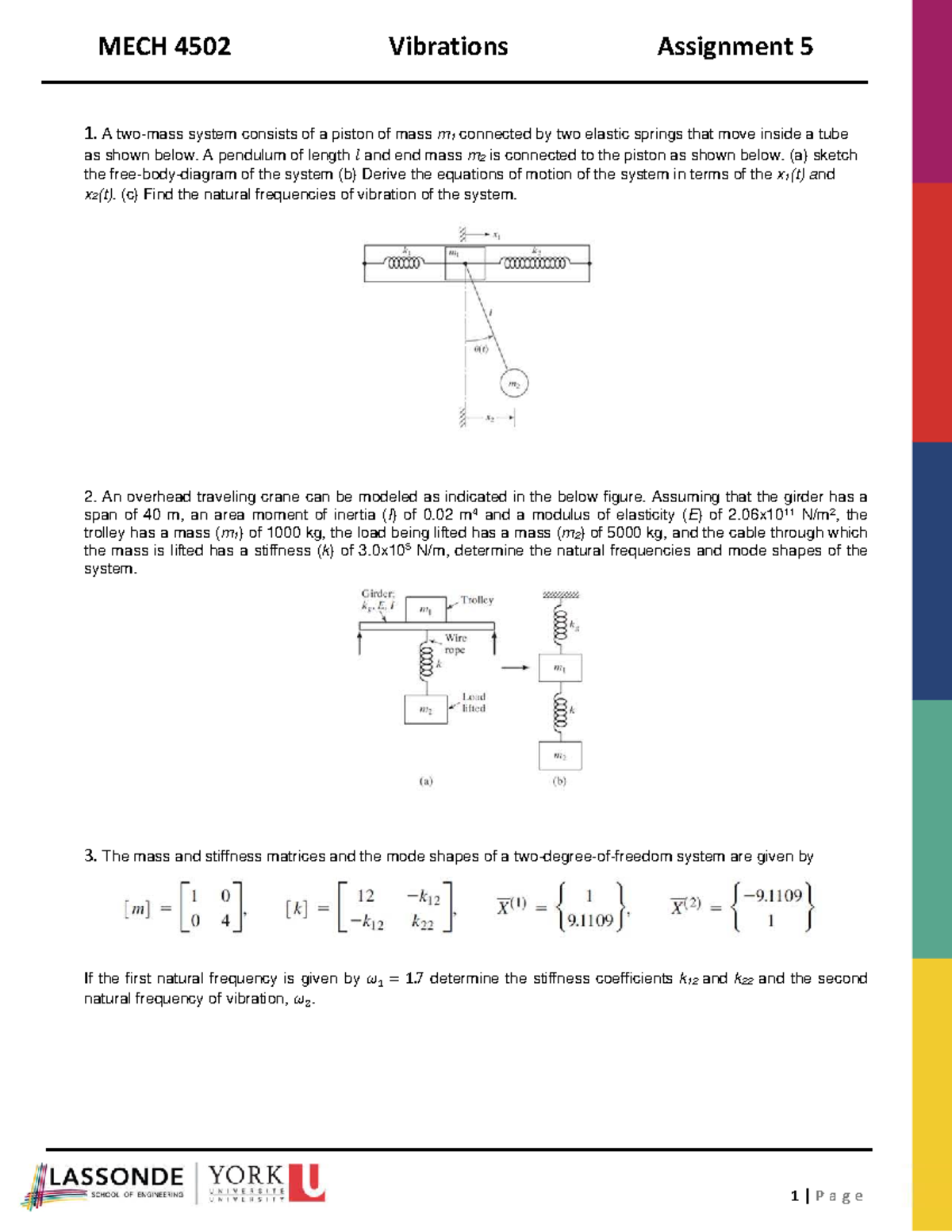 MECH 4502 Vibrations Assignment 5: System Dynamics & Frequencies - Studocu