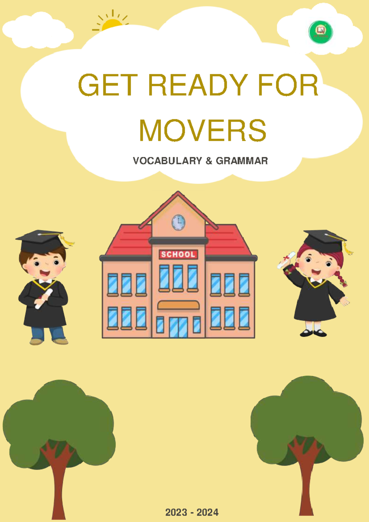 GET READY FOR MOVERS VOCABULARY & GRAMMAR 2023-2024 - Studocu
