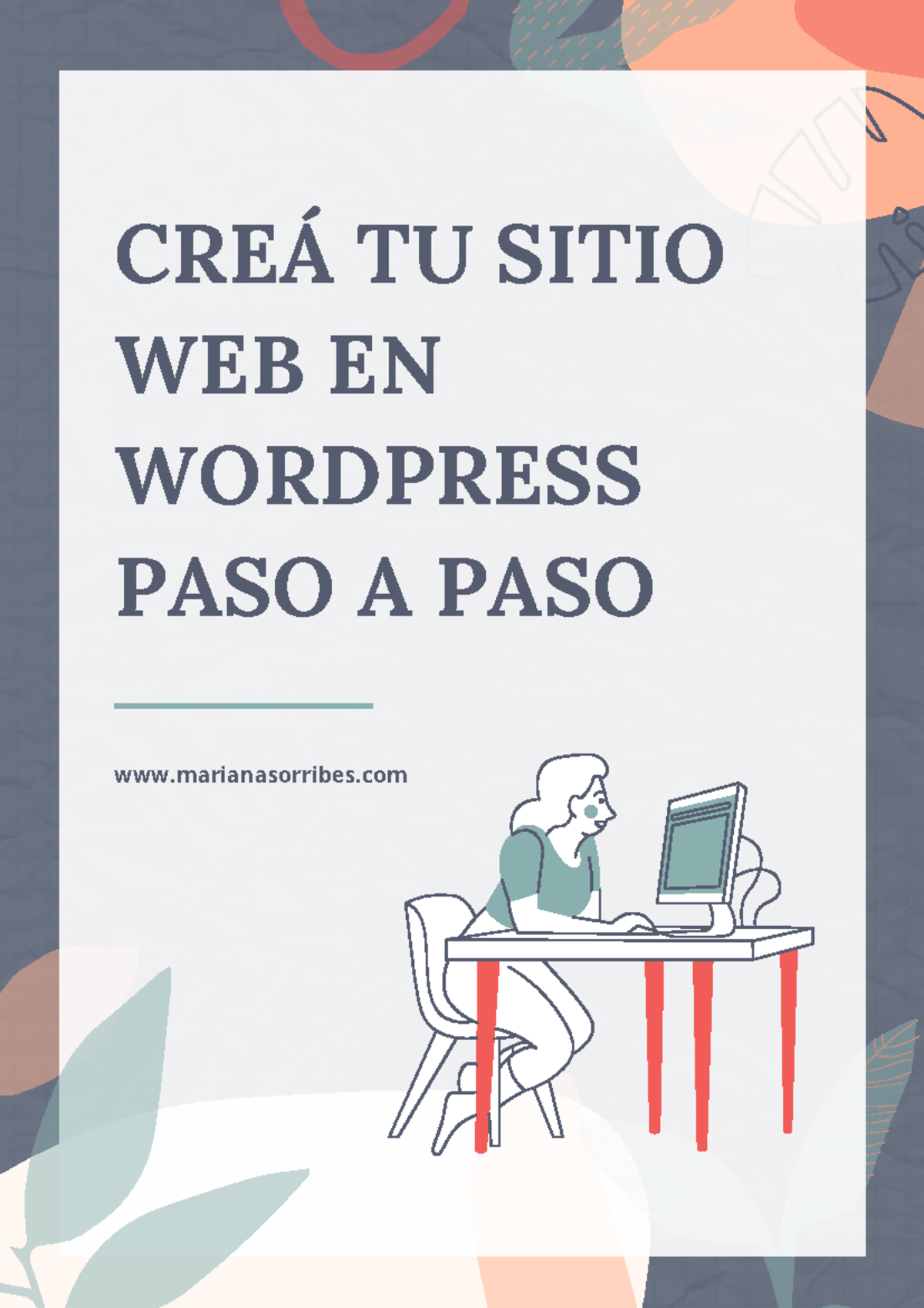 Guía Paso a Paso para Crear tu Sitio Web en Wordpress - Studocu
