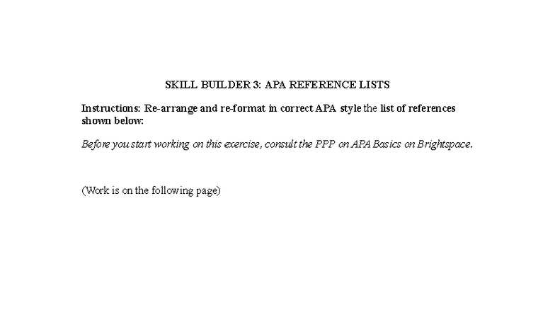 SKILL BUILDER 3: Creating an APA Reference List - Studocu