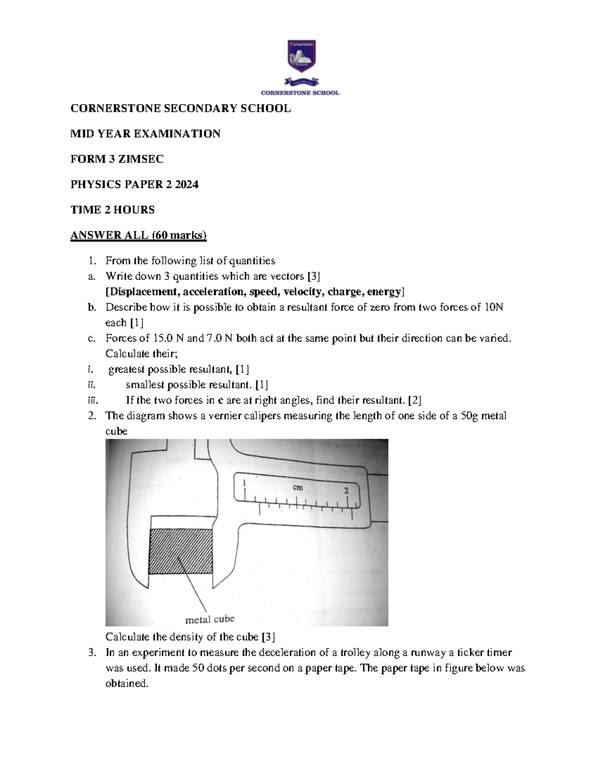 Form 3 ZIMSEC Physics P2 Mid Year Exam 2024 - 2 Hours - Studocu