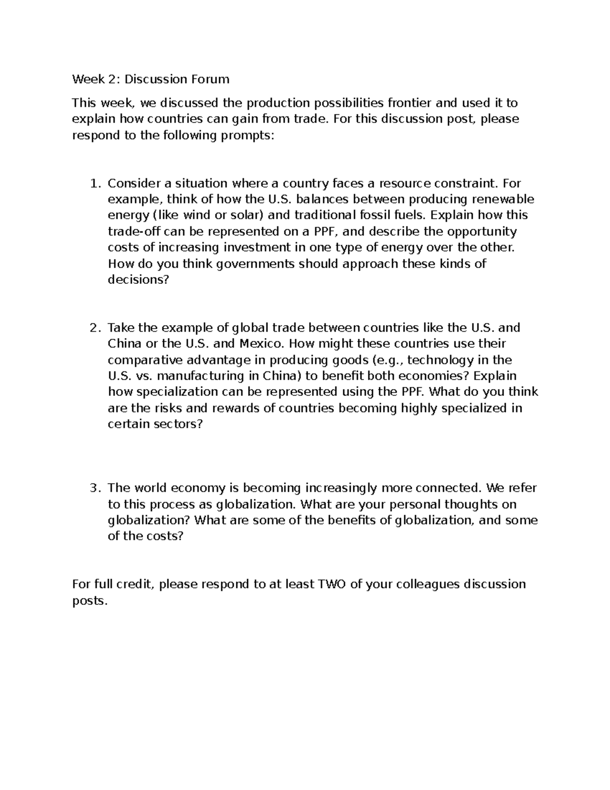 EC 202 WEEK 2 - WEEK 2 FORUM QUESTIONS - Week 2: Discussion Forum This ...