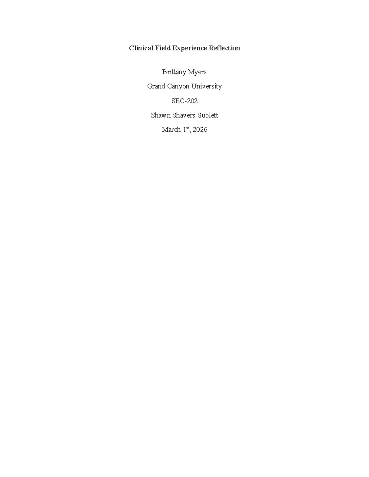 EDU 450 Clinical Field Experience Reflection by Brittany Myers - Studocu