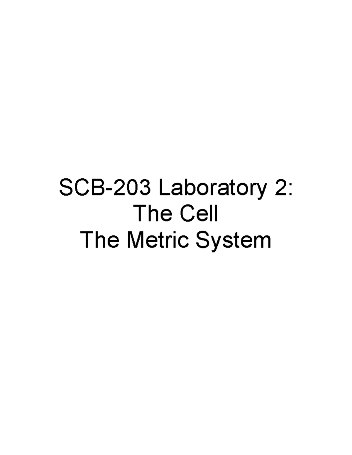 SCB-203 Lab 2: Exploring Cell Structure & Metric System Foundations ...