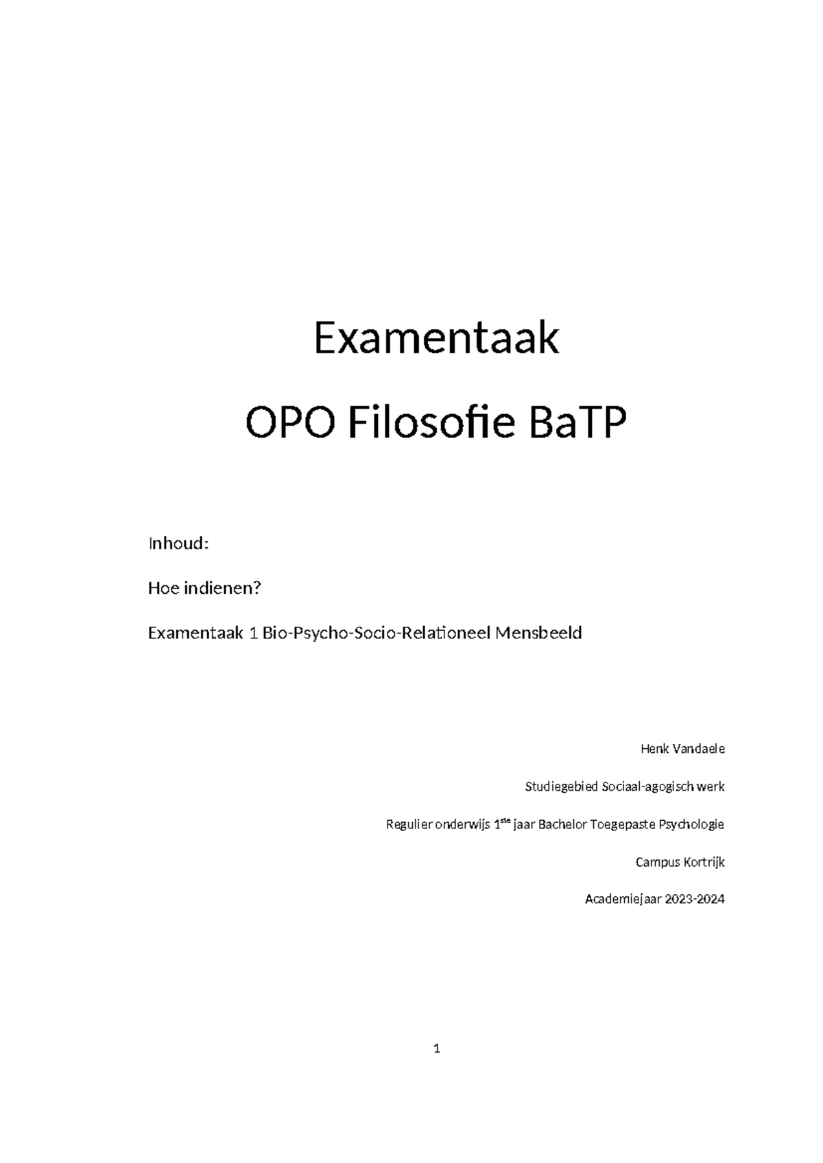 Examentaak OPO Filosofie BaTP: Mensbeeld en Relaties in Psychologie ...