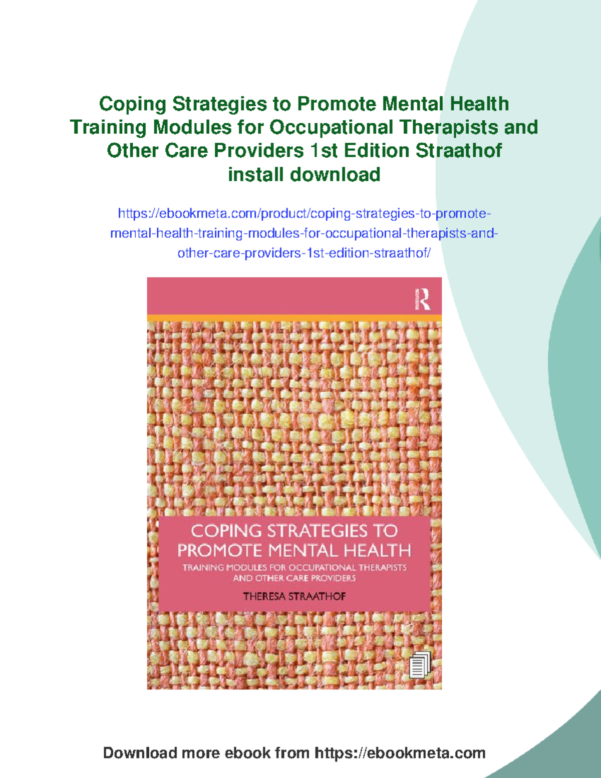Coping Strategies for Mental Health: Training Modules for OT 1st Ed ...