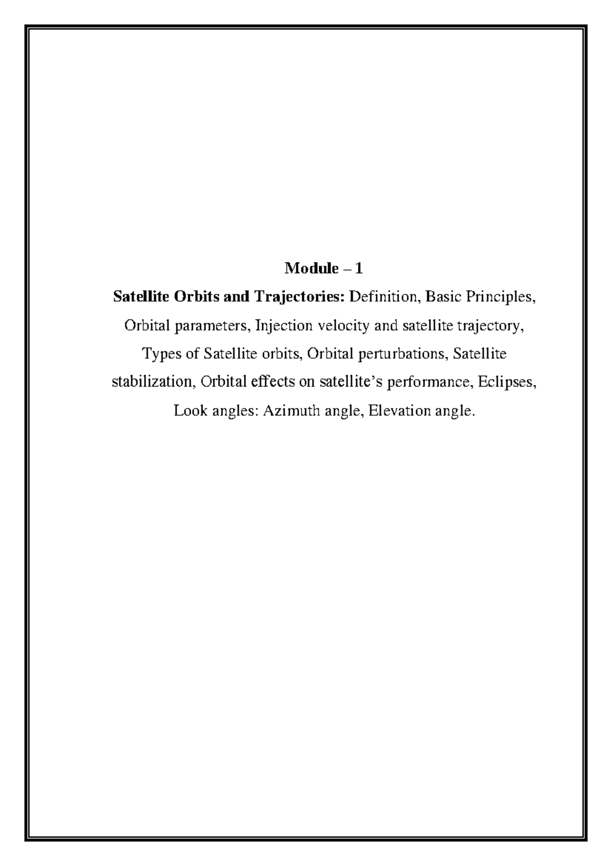 Satellite Mechanics and Orbits: Comprehensive Study Notes - Studocu