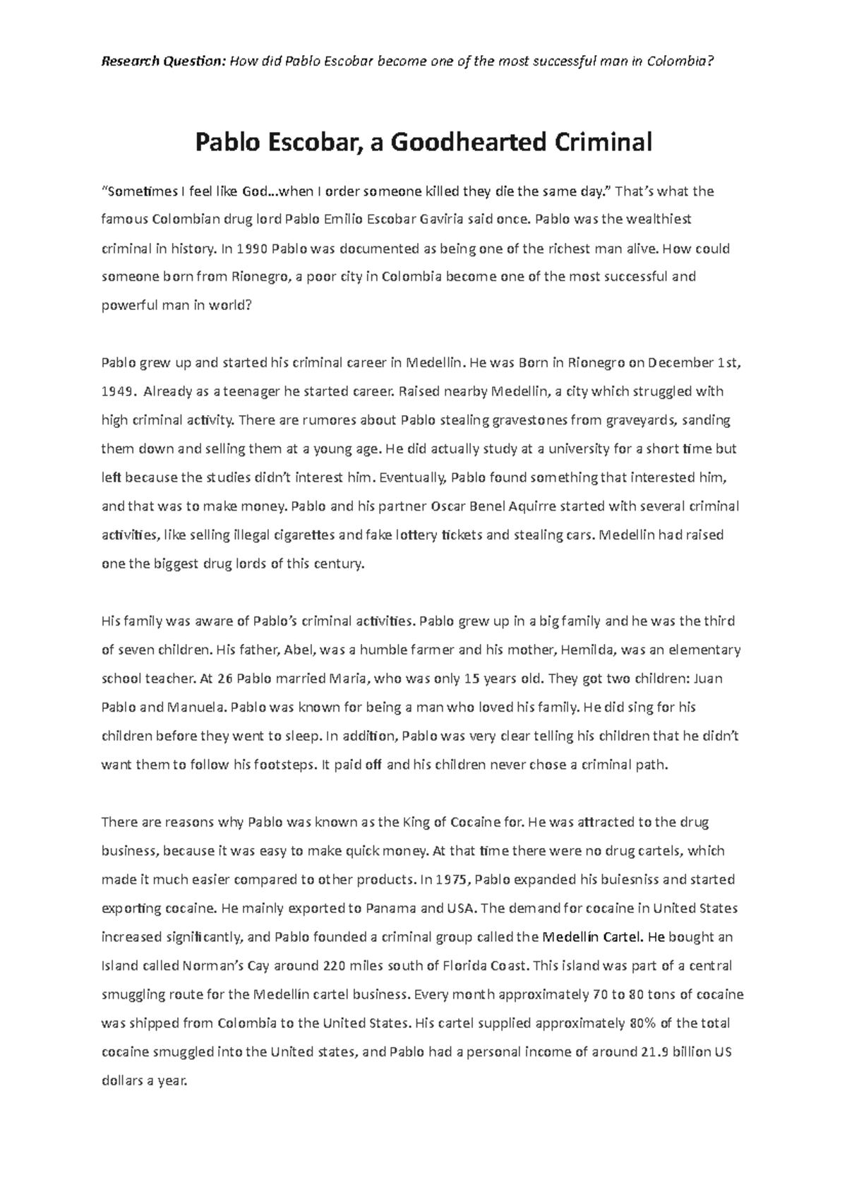 Pablo Escobar: Rise and Fall of a Colombian Drug Lord - Essay A - Studocu