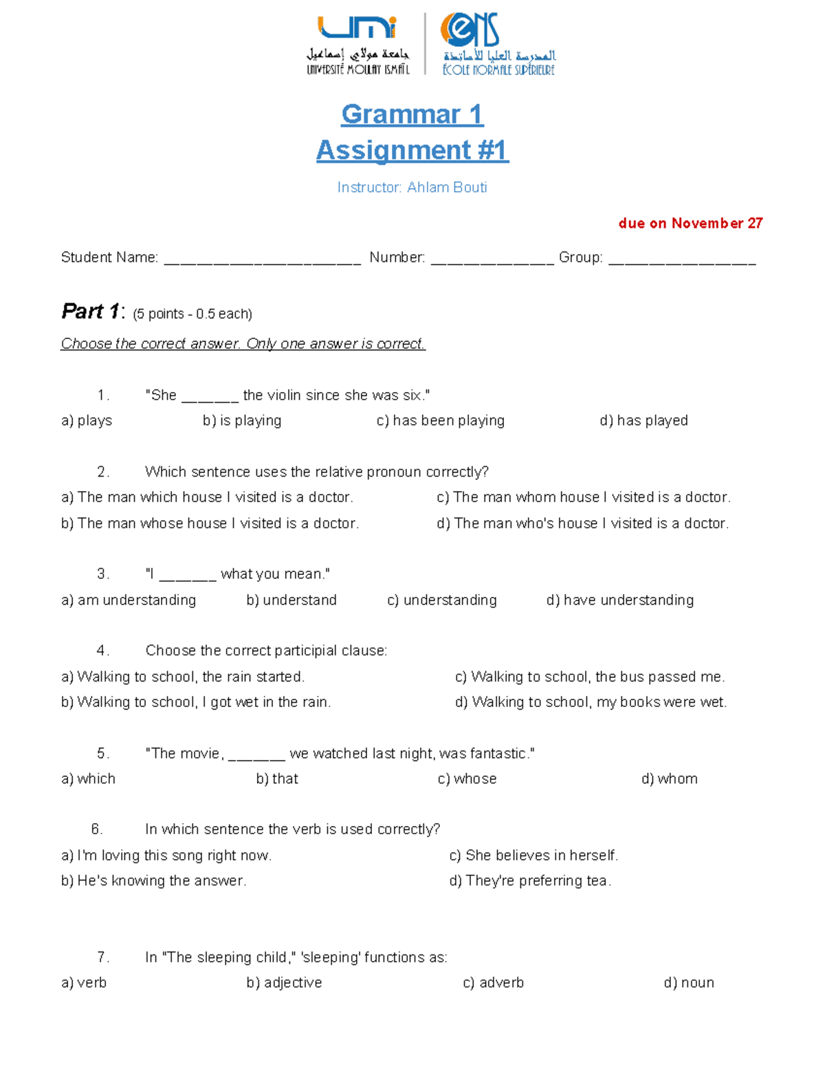Grammar 1 - Assignment 1 - Grammar 1 Assignment Instructor: Ahlam Bouti ...