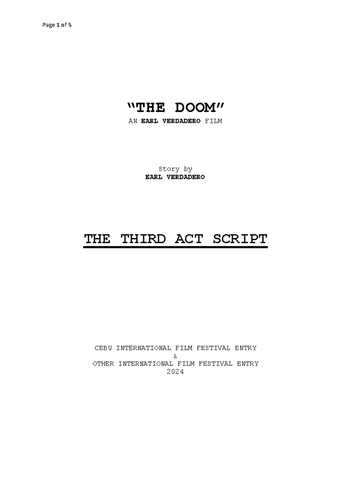 THE DOOM the third act script - “THE DOOM” AN EARL VERDADERO FILM Story ...