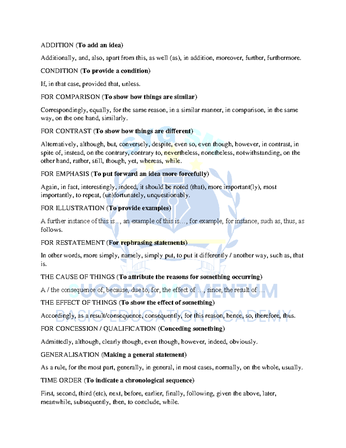 Essay Linking words - ADDITION (To add an idea) Additionally, and, also ...