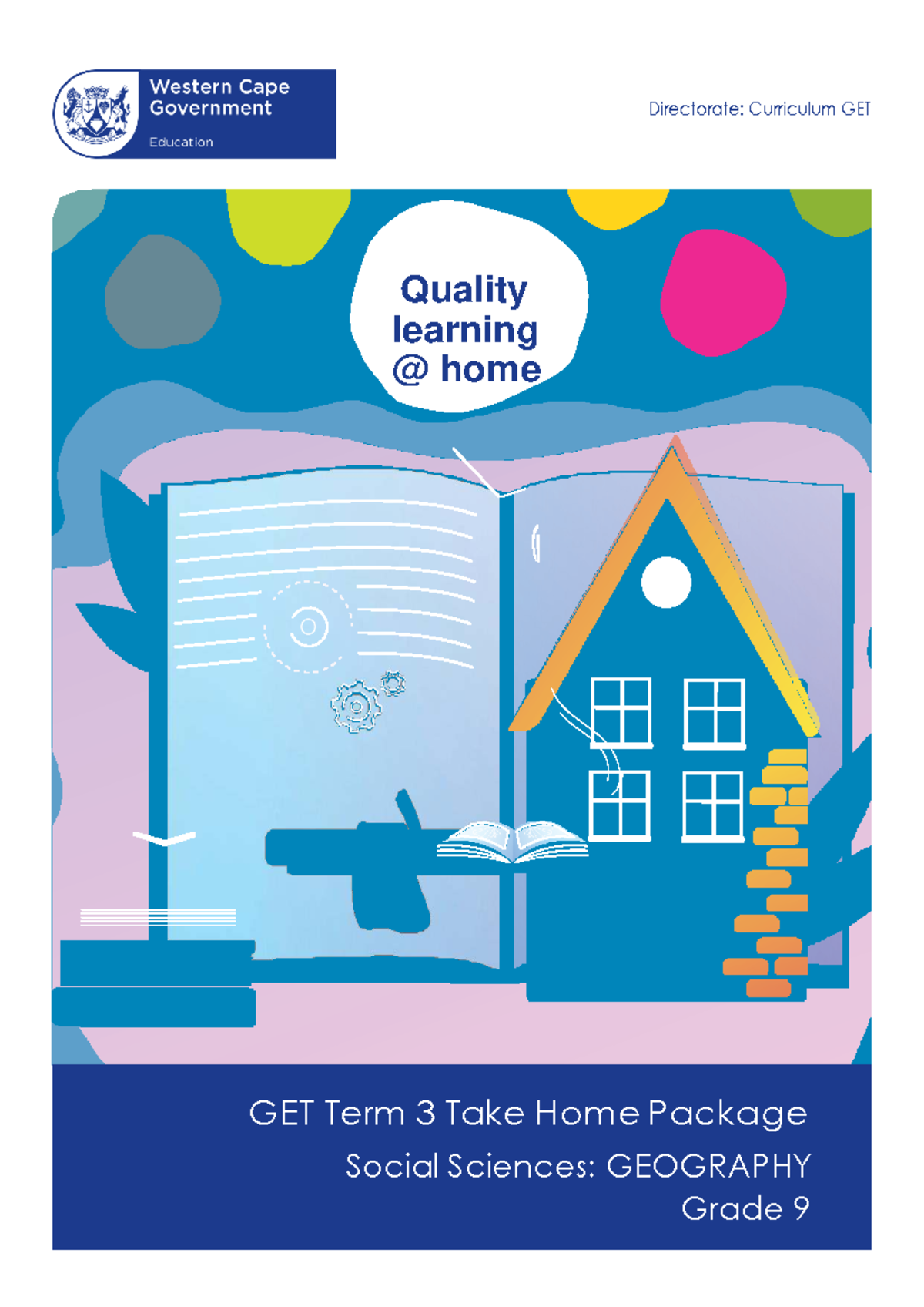 Take Home Package: Gr 9 SS Geography T3 Learner Task - Studocu