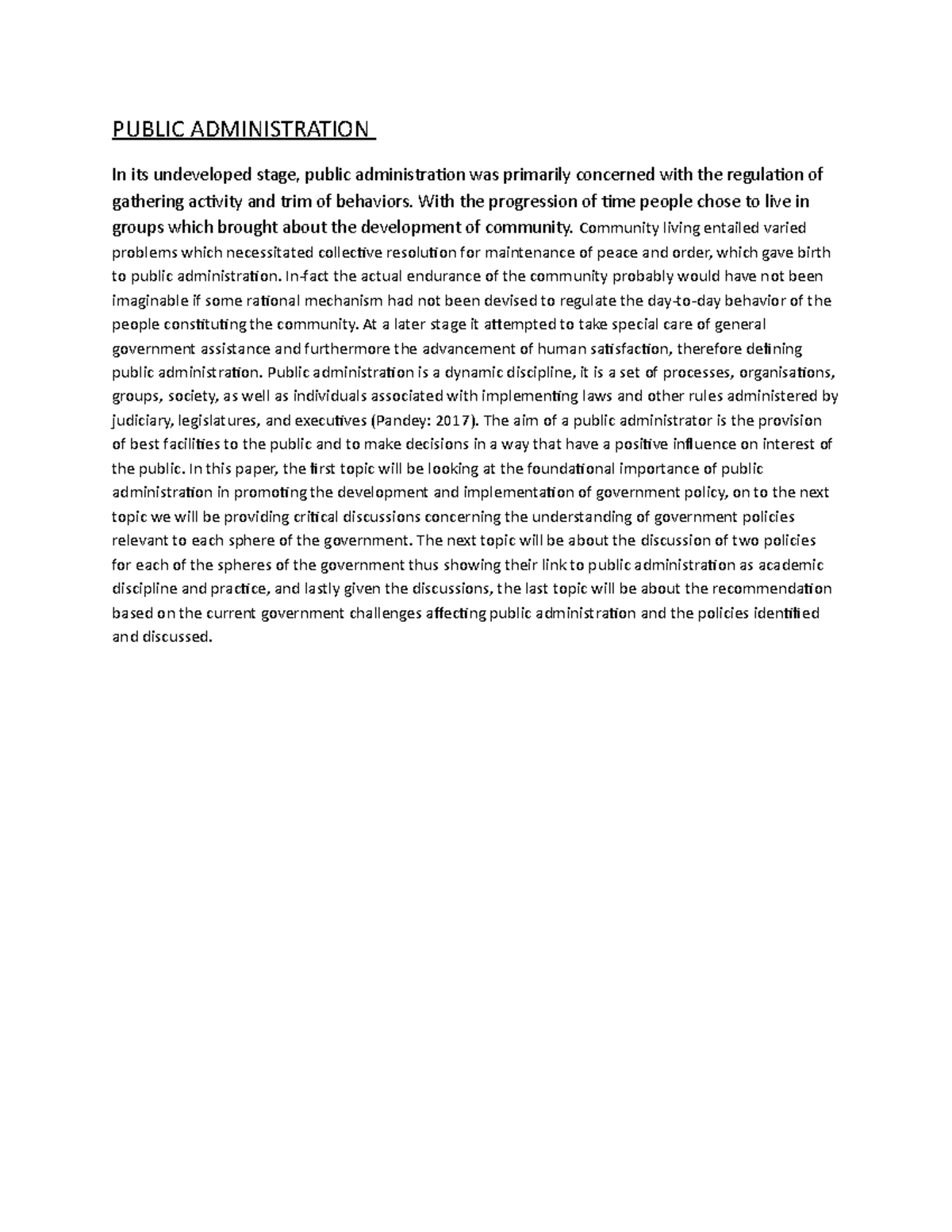 Introduction Pub Adm - PUBLIC ADMINISTRATION In its undeveloped stage ...