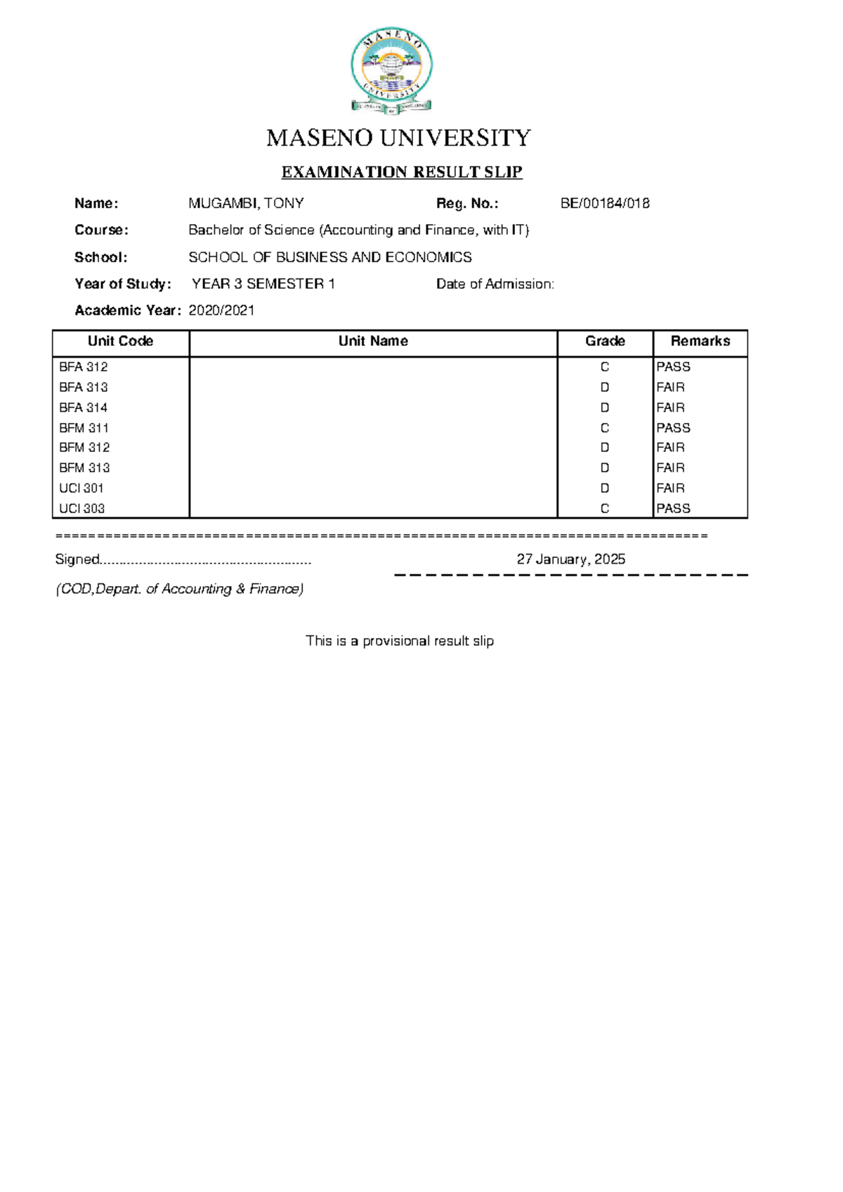 Report Card-BE00184018 (12) - EXAMINATION RESULT SLIP Name: MUGAMBI ...