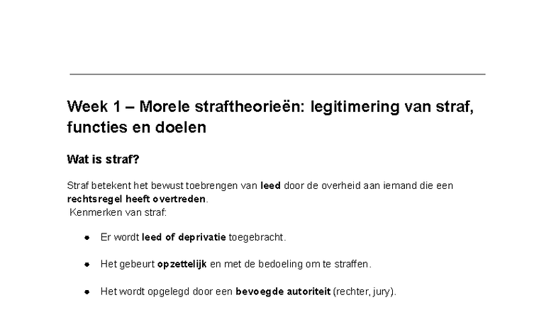 Week 1 Morele Straftheorieën: Legitimatie, Functies en Doelen van Straf ...