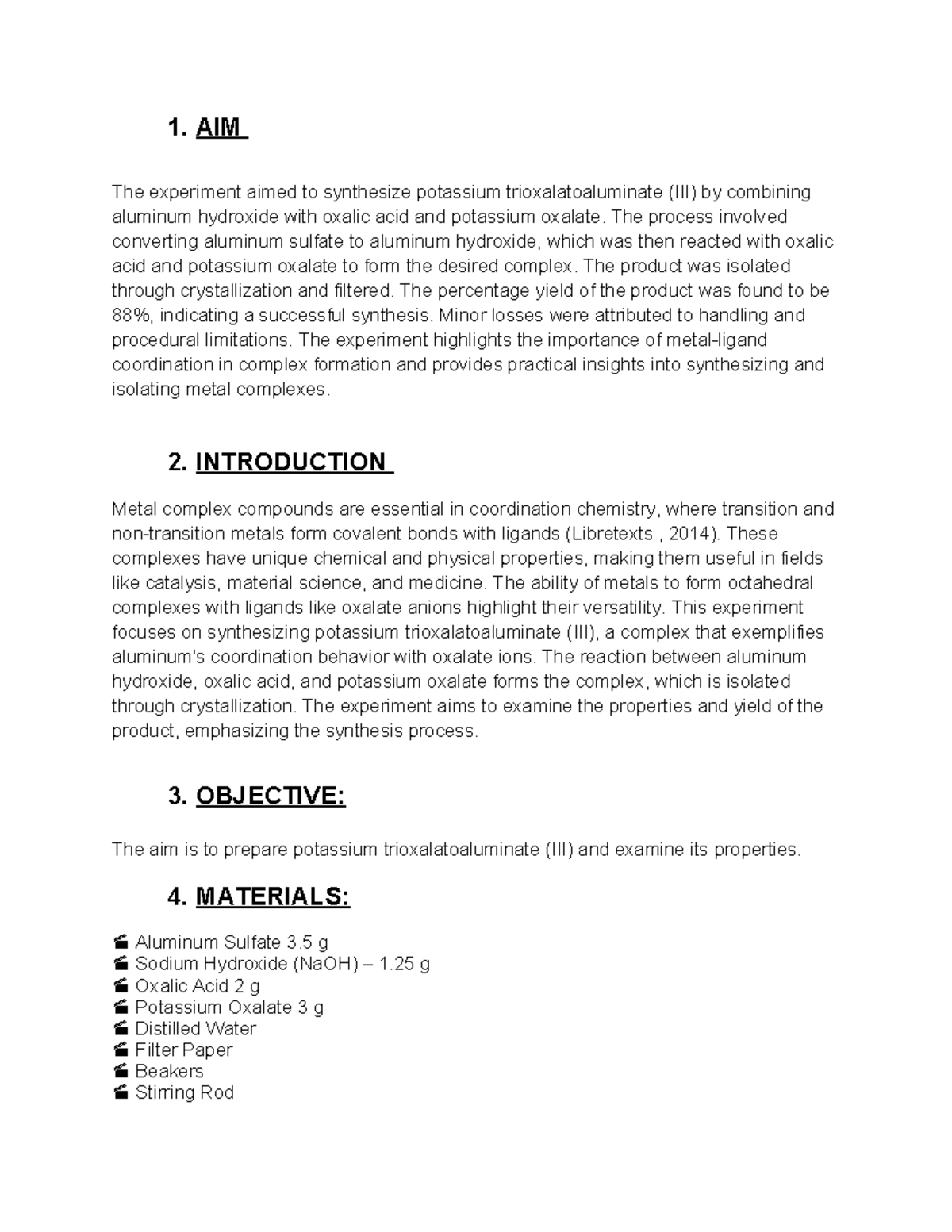 NCHE 221 - nche 221 lab - 1. AIM The experiment aimed to synthesize ...