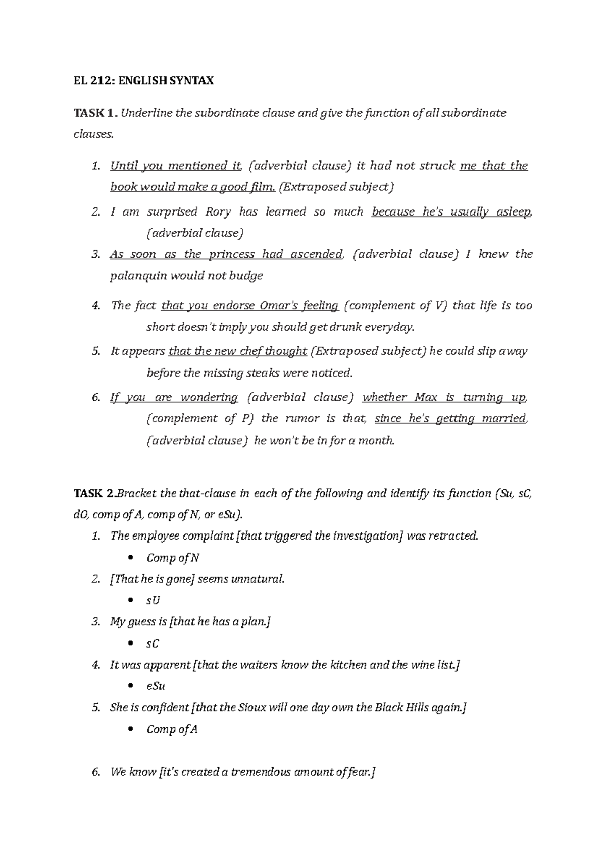 English Syntax - Complementizers - EL 212: ENGLISH SYNTAX TASK 1 ...