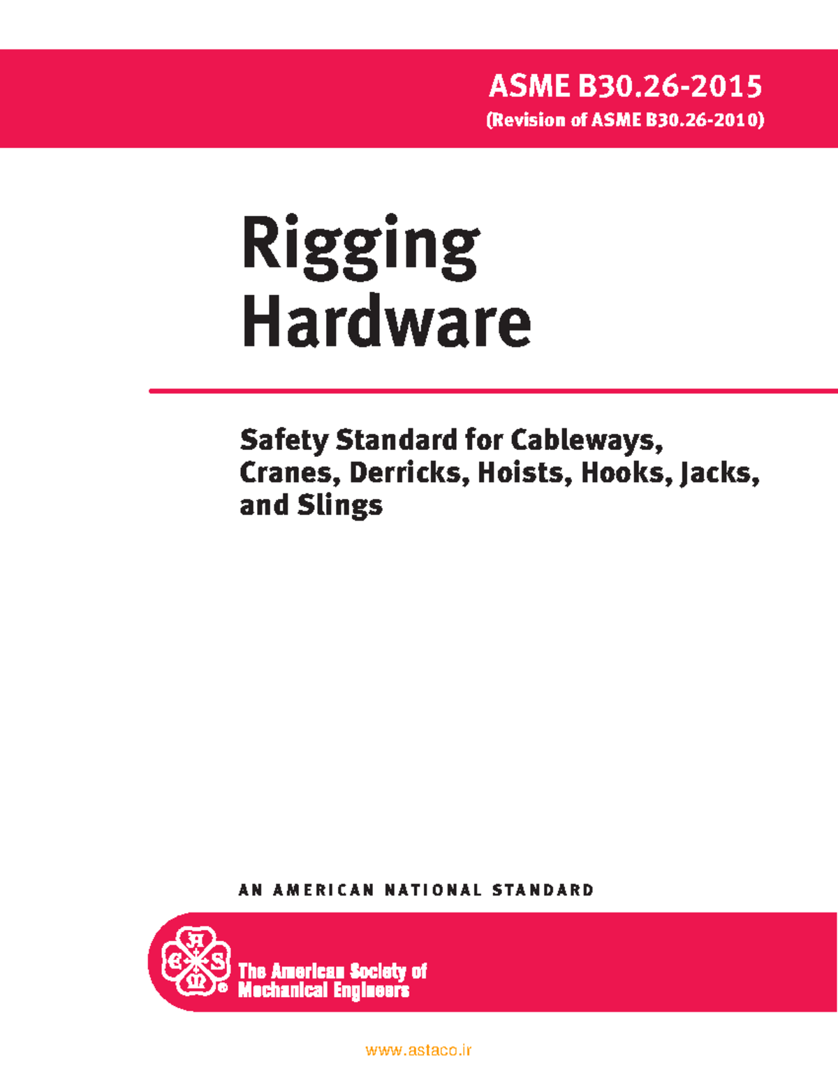 ASME B30.26-2015: Rigging Hardware Safety Standards Overview - Studocu