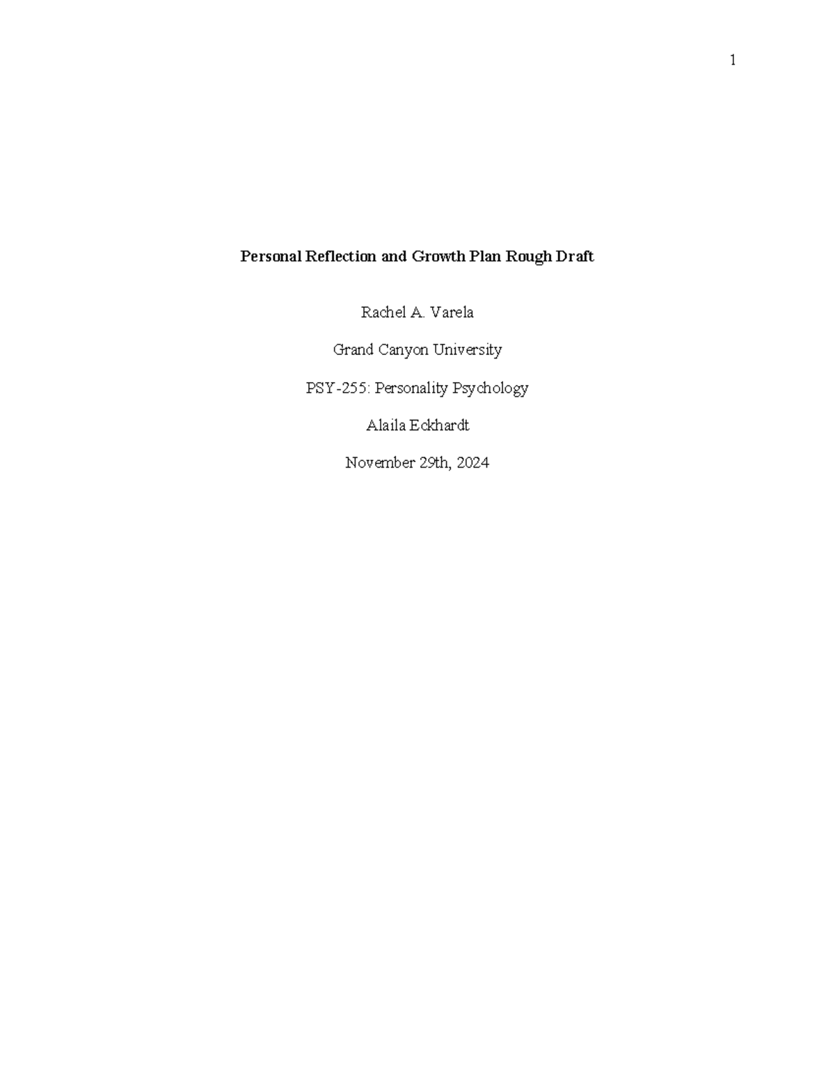 Personal Reflection and Growth Final Draft - Personal Reflection and ...