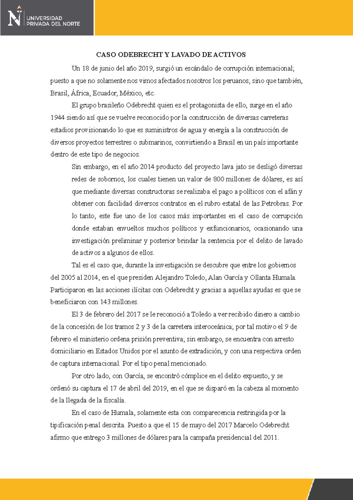 caso de odebrecht - CASO ODEBRECHT Y LAVADO DE ACTIVOS Un 18 de junio ...