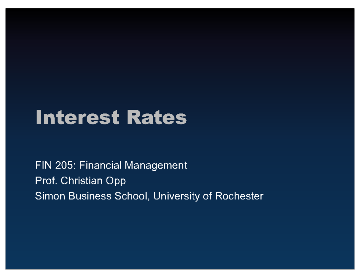 Interest Rates and Their Applications - FIN 205 Lecture Notes - Studocu
