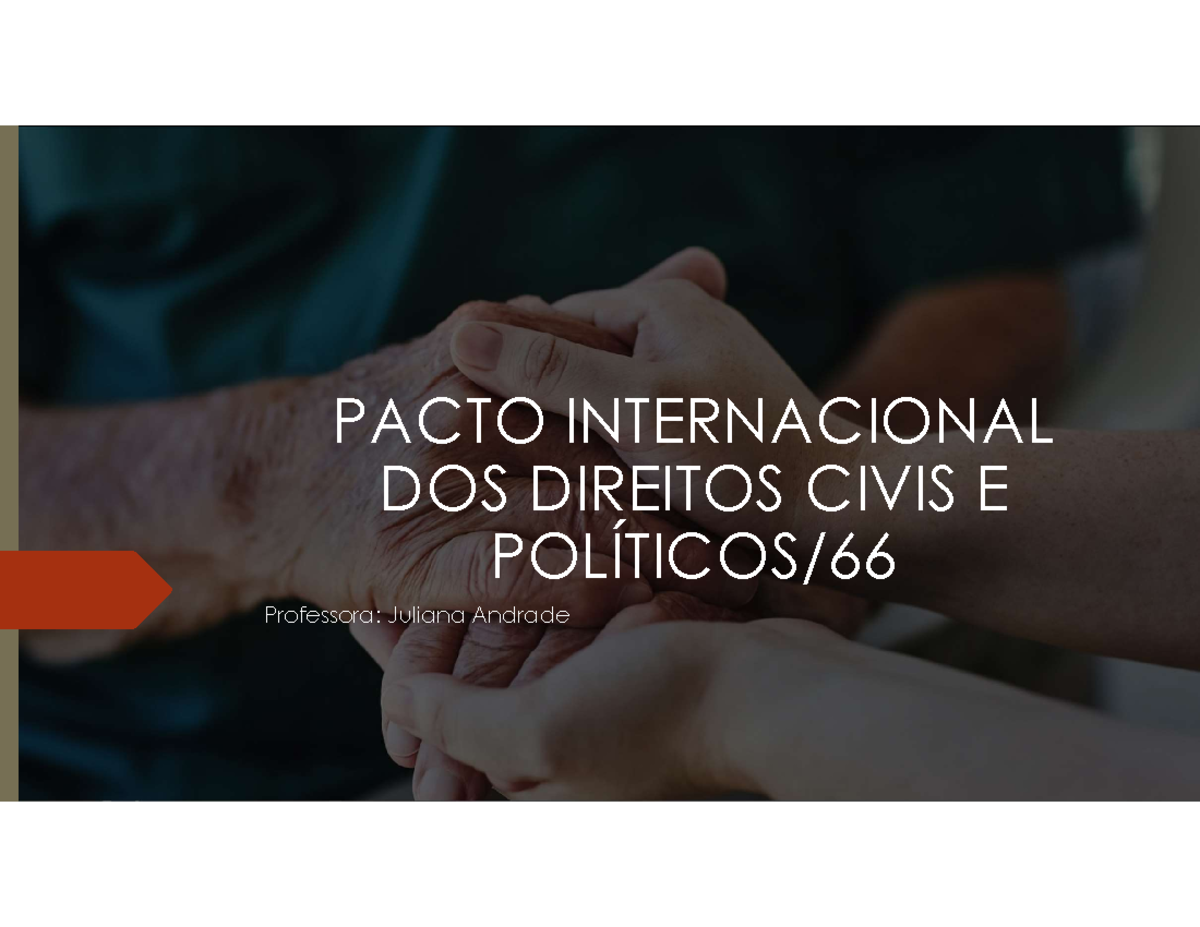 Pacto Internacional dos Direitos Civis e Políticos: Análise e Estrutura ...