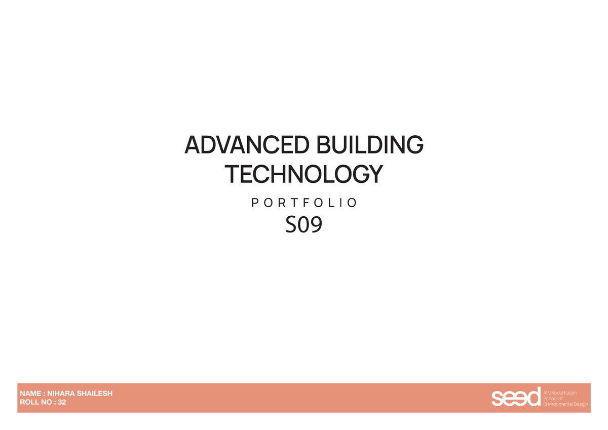 A3 Portfolio Nihara - Advanced Building Technology Overview - Studocu