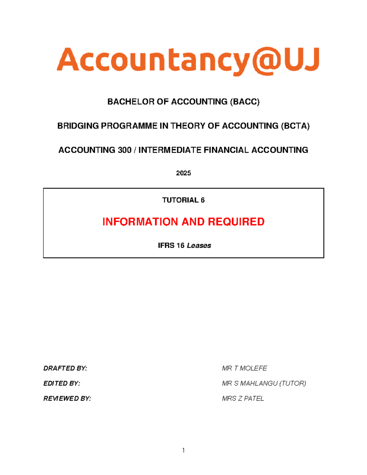 2025-ACC300 Intermediate Financial Accounting Tutorial 6: IFRS 16 ...