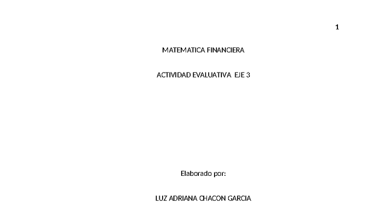 MATEMATICA FINANCIERA EVALUATIVA EJE 3 - ADMINISTRACION FINANCIERA ...