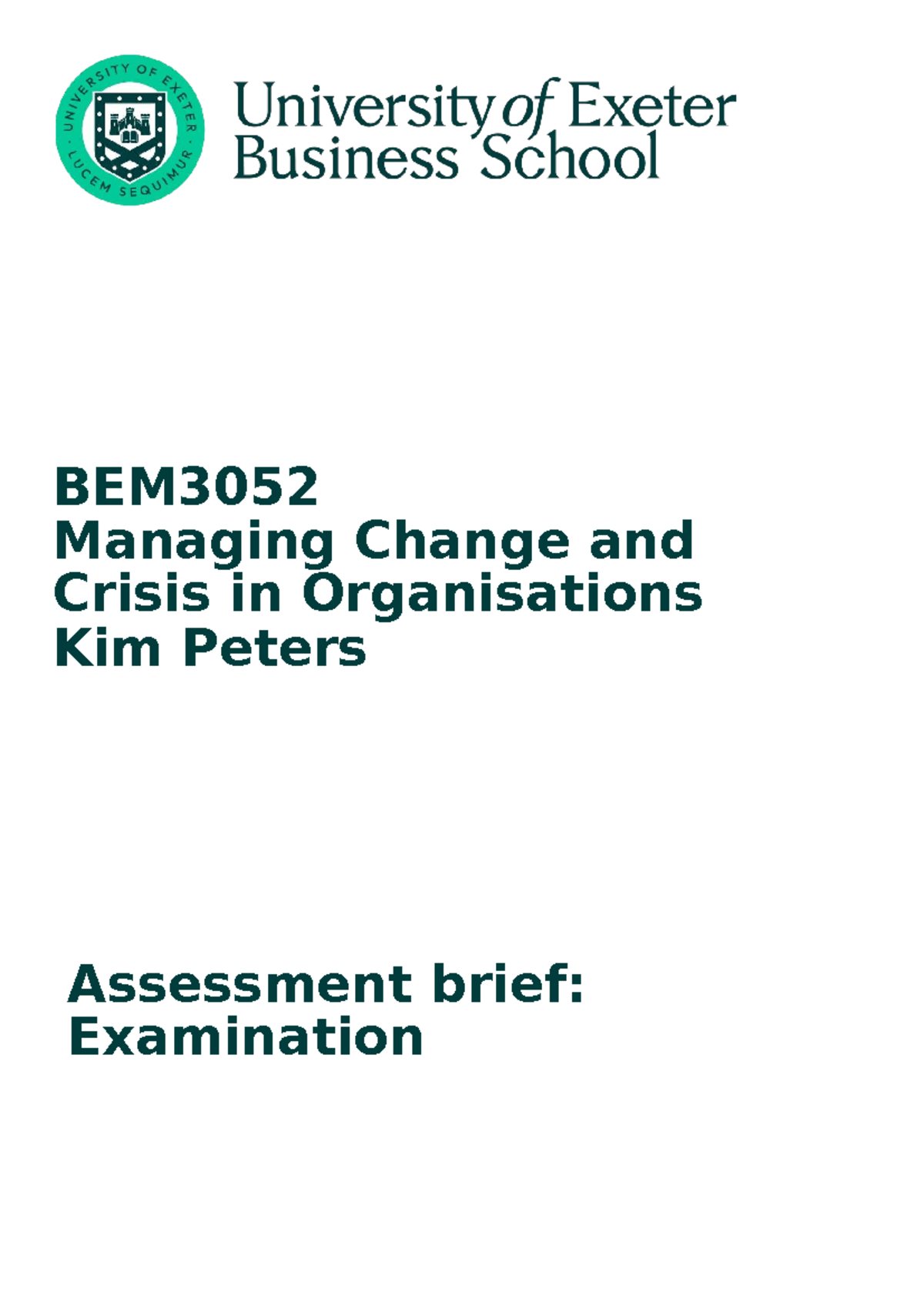 BEM3052 Final Assessment Brief - Exam on Managing Change - Studocu