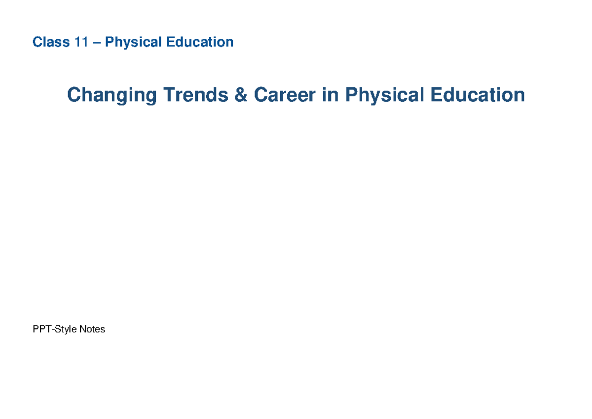 Class 11 PE: Changing Trends & Careers in Physical Education Notes ...