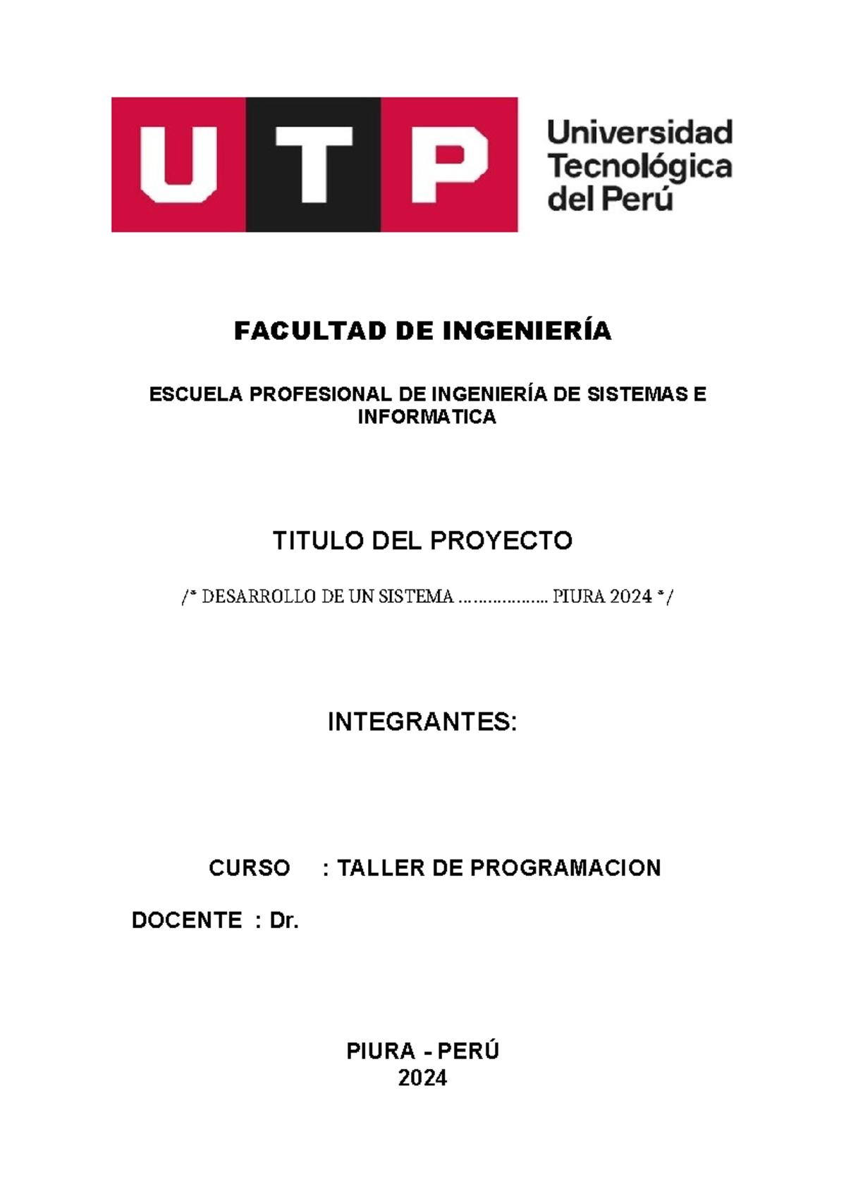 Estructura del Proyecto Final - Taller de Programación UTP 2024 - Studocu