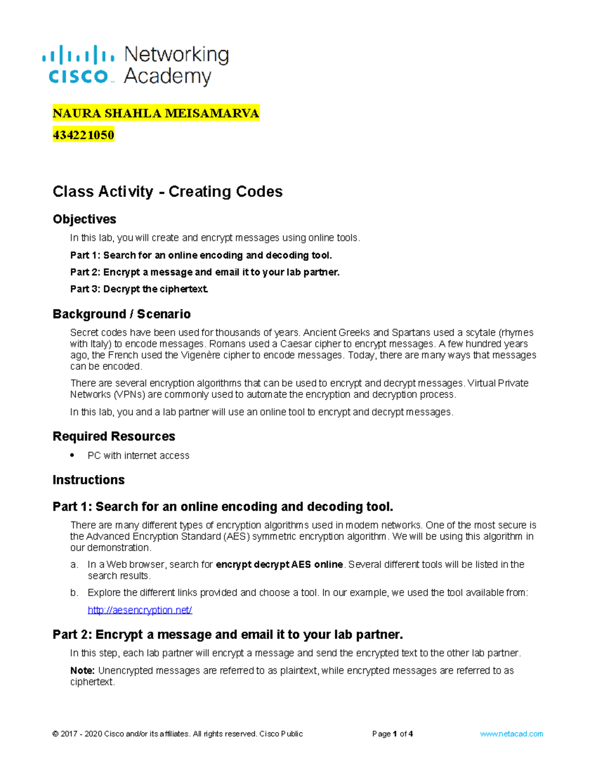21.0.3 Class Activity - Encrypting and Creating Codes - Studocu