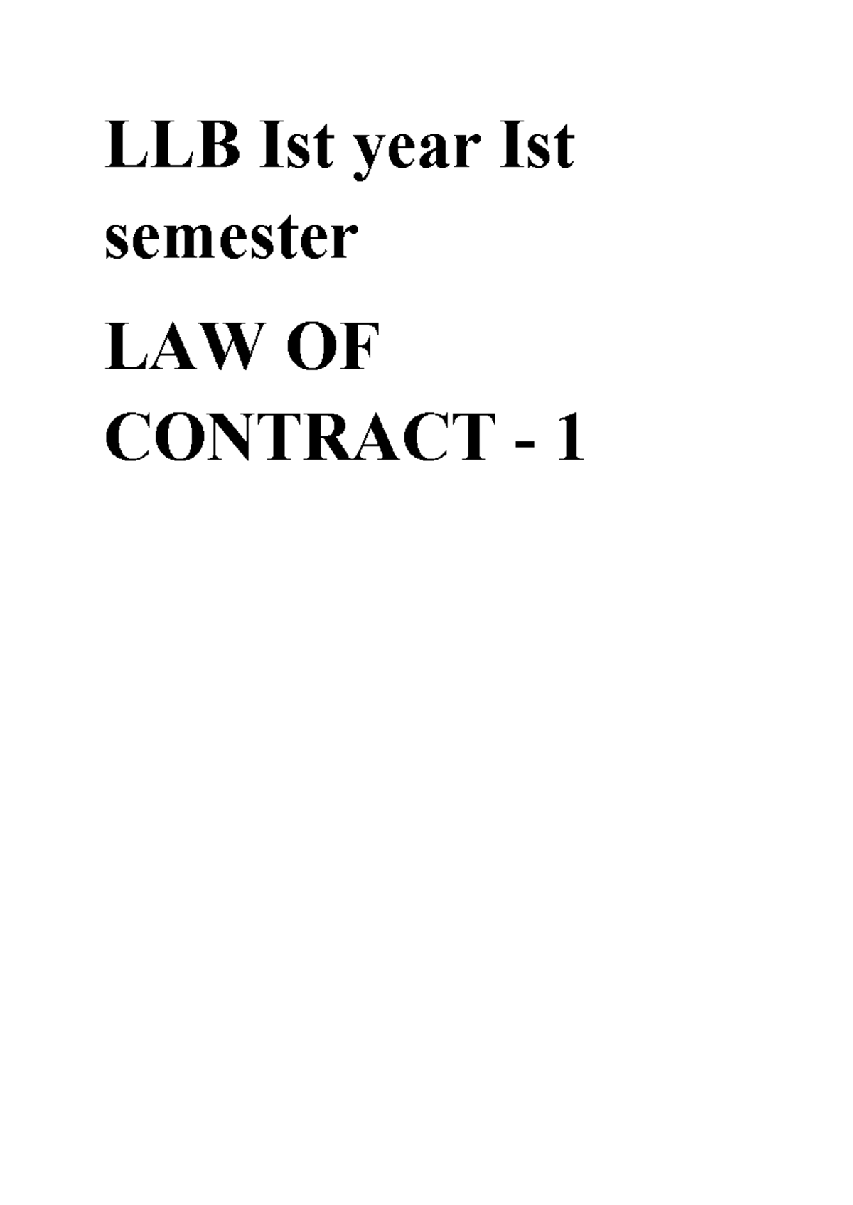 LLB 1st Year 1st Sem: Law of Contract - Key Concepts & Cases - Studocu