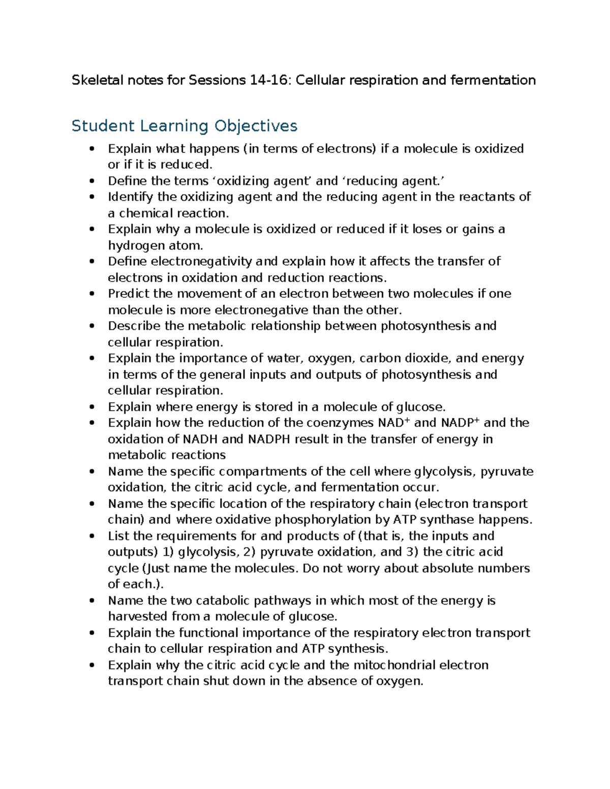 Skeletal notes for Sessions 14-16 Cellular respiration and f - Skeletal ...