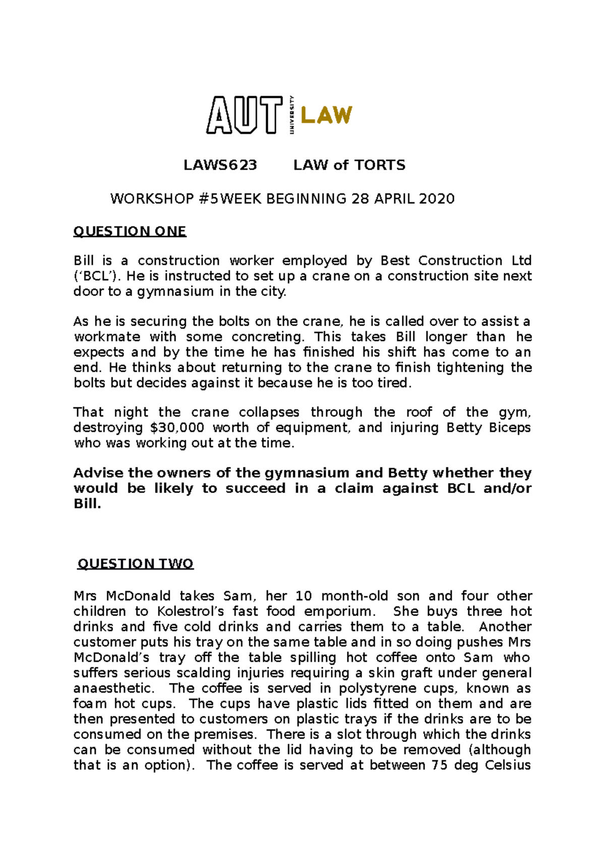 5 Torts 2020 - Week 17 workshop - LAWS623 LAW of TORTS WORKSHOP #5WEEK ...