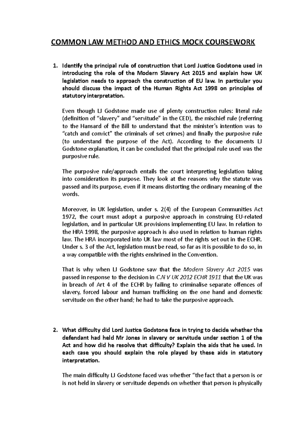 Ethics wokshop task 5b - n/a - COMMON LAW METHOD AND ETHICS Workshop 5b ...