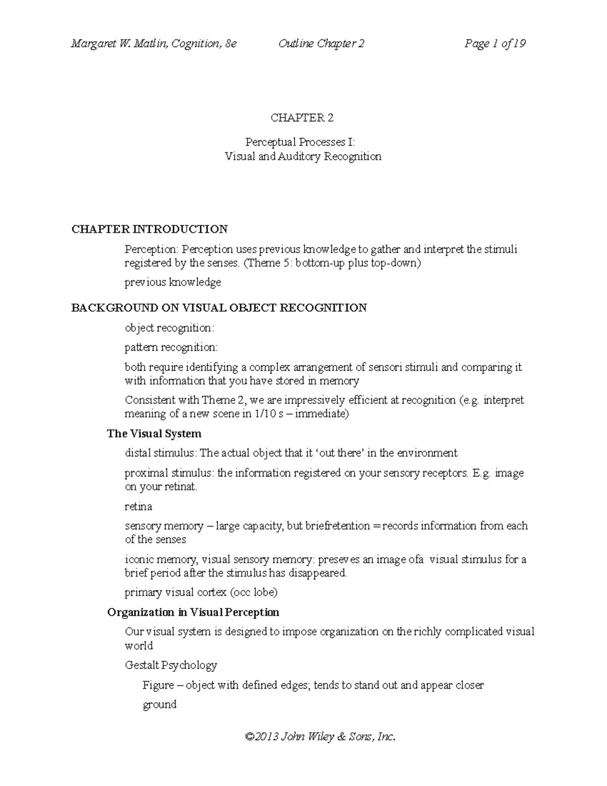 Cognition ch02 sg - Ch 2 notes - CHAPTER 2 Perceptual Processes I ...