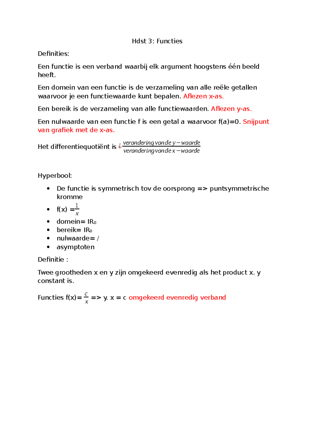 Functies Wiskunde - Hdst 3: Functies Definities: Een functie is een ...