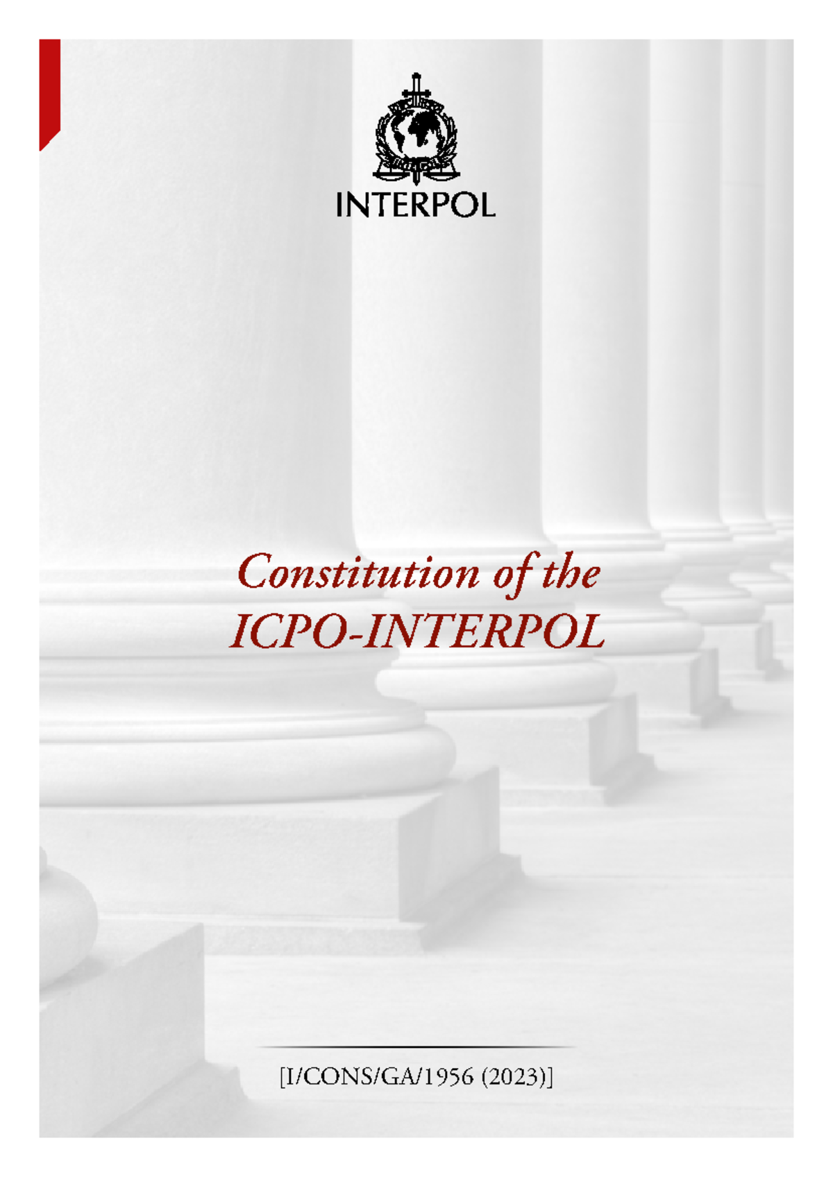 Constitution of the ICPO-INTERPOL: Updates & Amendments 2024 - Studocu
