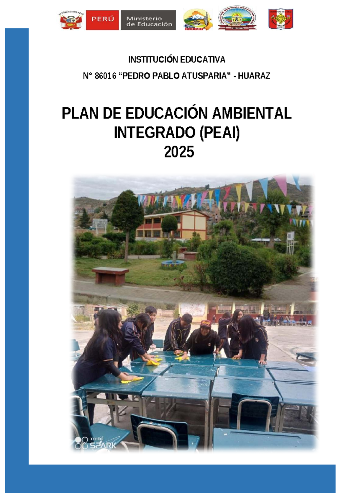 Plan de Educación Ambiental Integrado (PEAI) II.EE Nº 86016 PPA 2025 ...