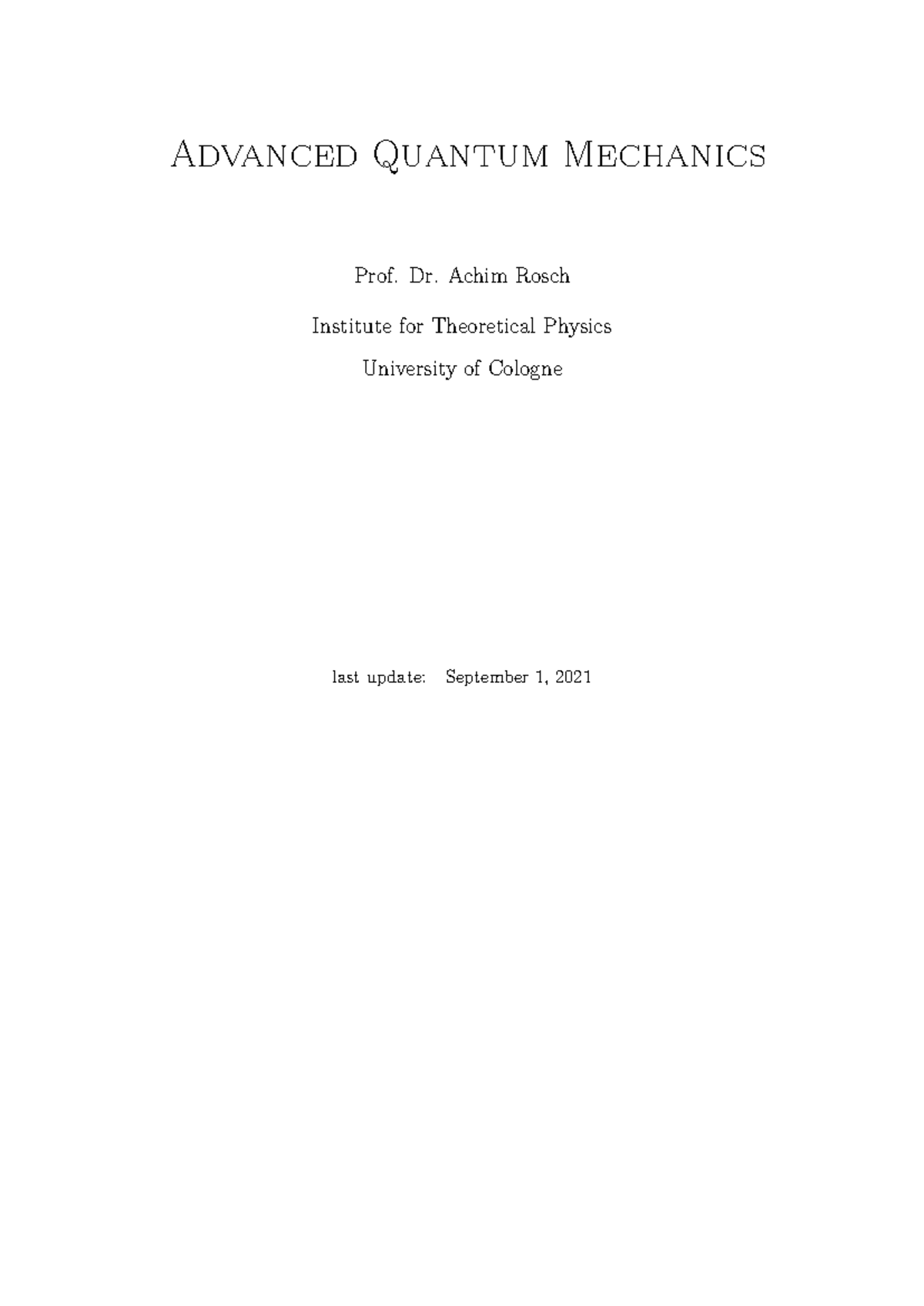 Advanced Quantum Mechanics Lecture Notes (Phys 2021) - Studocu
